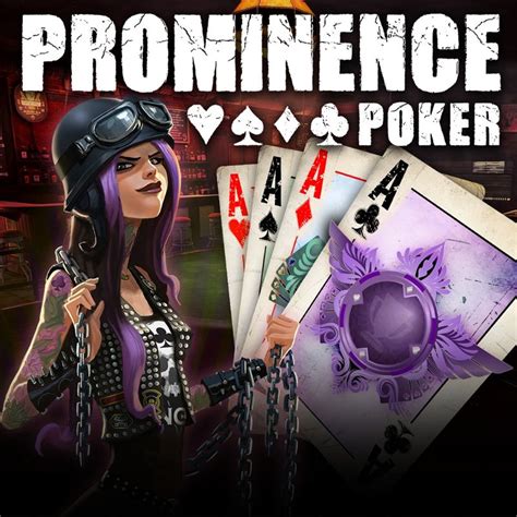 prominence poker popularity